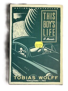 This Boy's Life, A Memoir, National Bestseller by Tobias Wolff